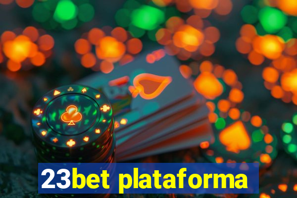 23bet plataforma